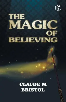 Die Magie des Glaubens - The Magic Of Believing