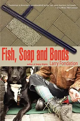 Fisch, Seife und Anleihen - Fish, Soap and Bonds