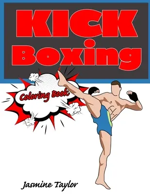 Kickboxen Malbuch - Kickboxing Coloring Book