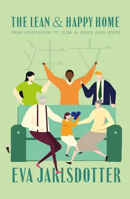 Das schlanke und glückliche Zuhause - The Lean and Happy Home