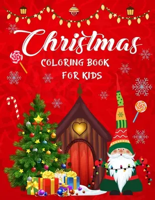 Weihnachtsmalbuch für Kinder..: Awesome Weihnachten Malbuch für Jungen, Mädchen, Kinder, Kinder im Alter von 4-8, Kinder im Alter von 8-12. - Christmas coloring book for kids.: Awesome Christmas coloring book for boys, girls, kids, kids age 4-8, kids age 8-12.