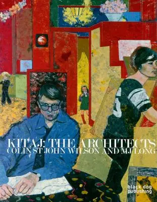 Kitaj: Die Architekten: Colin St. John Wilson und MJ Long - Kitaj: The Architects: Colin St John Wilson and MJ Long