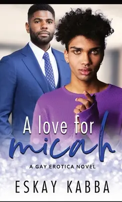 Eine Liebe für Micah - A Love For Micah