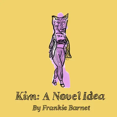 Kim: Eine neuartige Idee - Kim: A Novel Idea