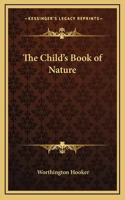 Das Kinderbuch der Natur - The Child's Book of Nature