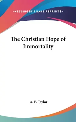 Die christliche Hoffnung auf Unsterblichkeit - The Christian Hope of Immortality