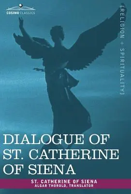 Dialog der hl. Katharina von Siena - Dialogue of St. Catherine of Siena