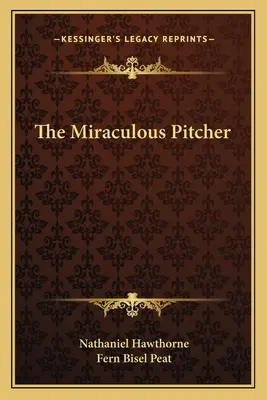 Der wundersame Krug - The Miraculous Pitcher