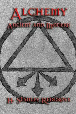 Alchemie: Altes und Modernes - Alchemy: Ancient and Modern