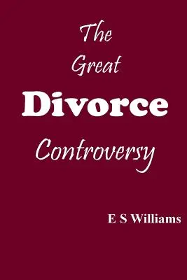 Die große Scheidungskontroverse - The Great Divorce Controversy