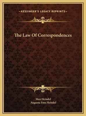 Das Gesetz der Korrespondenzen - The Law Of Correspondences