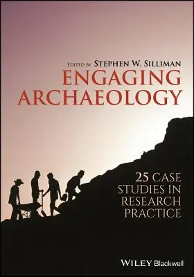 Archäologie zum Anfassen - Engaging Archaeology