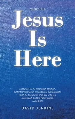 Gebot vier; Jesus ist hier - Precept four; Jesus Is Here