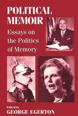 Politische Memoiren: Essays zur Politik der Erinnerung - Political Memoir: Essays on the Politics of Memory