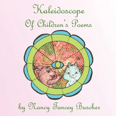 Kaleidoskop von Kindergedichten - Kaleidoscope of Children's Poems