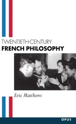 Französische Philosophie des zwanzigsten Jahrhunderts - Twentieth-Century French Philosophy
