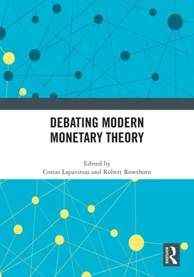 Debatte über die moderne Geldtheorie - Debating Modern Monetary Theory