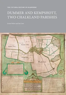 Die Victoria-Geschichte von Hampshire: Dummer und Kempshott, zwei Chalkland-Gemeinden: Dummer und Kempshott - The Victoria History of Hampshire: Dummer and Kempshott, Two Chalkland Parishes: Dummer and Kempshott