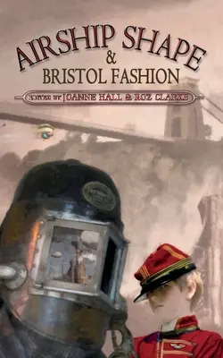 Luftschiff-Form & Bristol-Mode - Airship Shape & Bristol Fashion