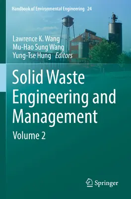 Technik und Management fester Abfälle: Band 2 - Solid Waste Engineering and Management: Volume 2