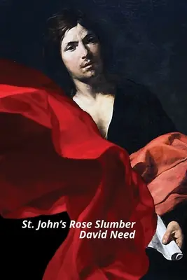 Der Rosenschlummer des Heiligen Johannes - St. John's Rose Slumber