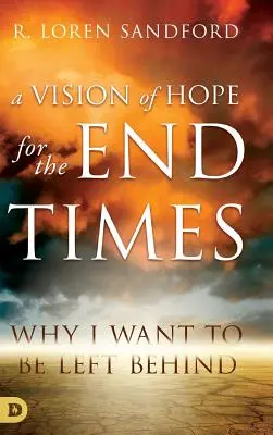 Eine Vision der Hoffnung für die Endzeit - A Vision of Hope For the Endtimes