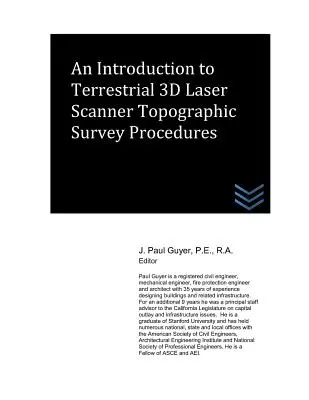 Eine Einführung in terrestrische 3D-Laserscanner-Verfahren zur topographischen Vermessung - An Introduction to Terrestrial 3D Laser Scanner Topographic Survey Procedures