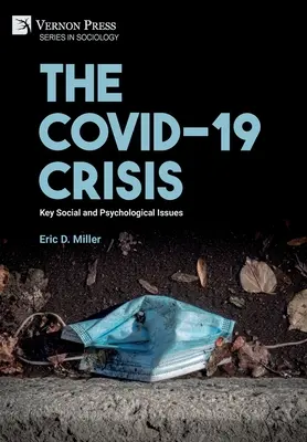 Die COVID-19-Krise: Soziale und psychologische Schlüsselfragen - The COVID-19 Crisis: Key Social and Psychological Issues