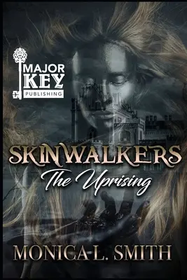 Skinwalkers: Der Aufstand - Skinwalkers: The Uprising