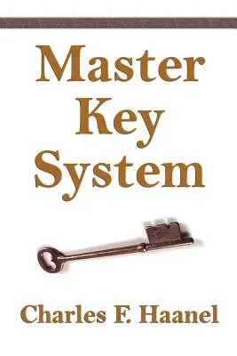 Das Hauptschlüsselsystem - The Master Key System