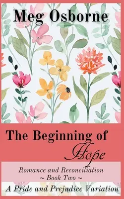 Der Beginn der Hoffnung - The Beginning of Hope