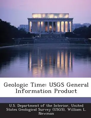 Geologische Zeit: Allgemeines Informationsprodukt der Usgs - Geologic Time: Usgs General Information Product