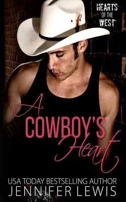 Das Herz eines Cowboys: Der Entflohene - A Cowboy's Heart: The One That Got Away