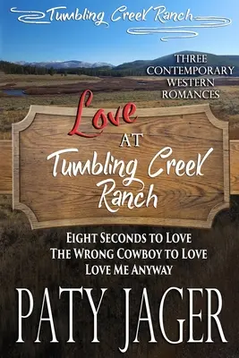 Liebe auf der Tumbling Creek Ranch - Love at Tumbling Creek Ranch