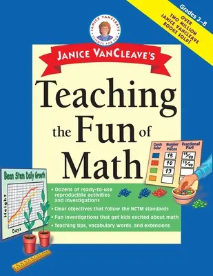 Janice VanCleave's Matheunterricht macht Spaß - Janice VanCleave's Teaching the Fun of Math