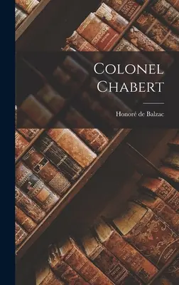 Oberst Chabert - Colonel Chabert