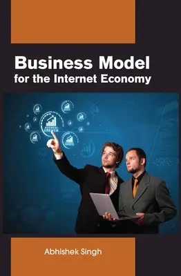 Geschäftsmodell für die Internetwirtschaft - Business Model for the Internet Economy