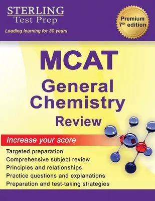 MCAT Wiederholung Allgemeine Chemie: Vollständige Fachprüfung - MCAT General Chemistry Review: Complete Subject Review