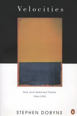 Geschwindigkeiten: Neue und ausgewählte Gedichte 1966-1992 - Velocities: New and Selected Poems 1966-1992