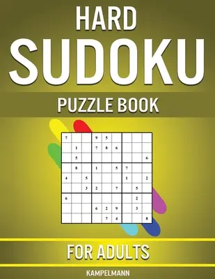Schweres Sudoku Rätselbuch für Erwachsene: 400 sehr schwere Sudokus für fortgeschrittene Spieler - Hard Sudoku Puzzle Book for Adults: 400 Very Hard Sudokus for Advanced Players