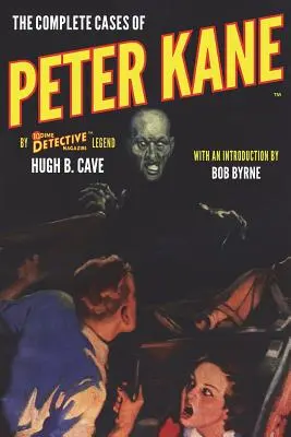 Die vollständigen Fälle von Peter Kane - The Complete Cases of Peter Kane