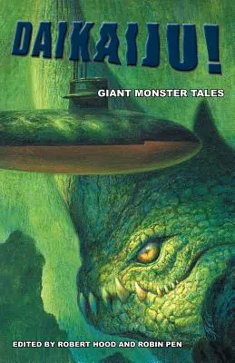 Daikaiju! Riesige Monster-Geschichten - Daikaiju! Giant Monster Tales