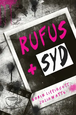 Rufus und Syd - Rufus + Syd