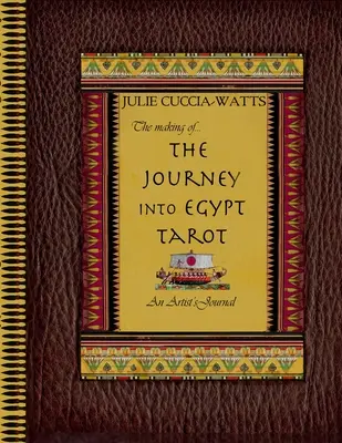 Die Entstehung des...Reise nach Ägypten Tarot - The Making of...Journey into Egypt Tarot