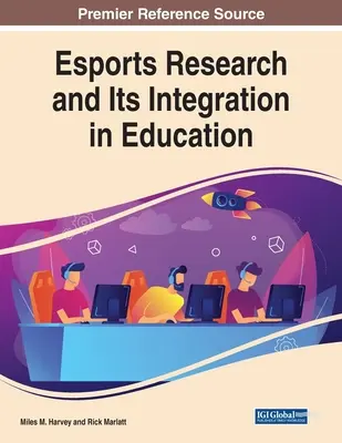 Esports-Forschung und ihre Integration in die Bildung - Esports Research and Its Integration in Education