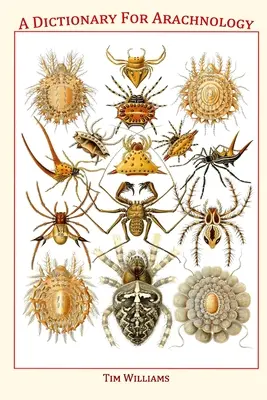 Ein Wörterbuch für Arachnologie - A Dictionary for Arachnology