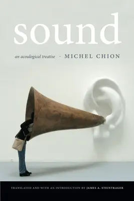 Der Ton: Eine akkulogische Abhandlung - Sound: An Acoulogical Treatise