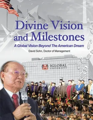 Göttliche Vision und Meilensteine - Divine Vision and Milestones