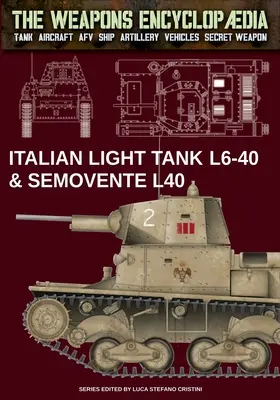 Italienische leichte Panzer L6-40 & Semovente L40 - Italian light tanks L6-40 & Semovente L40