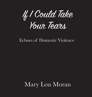 Wenn ich deine Tränen nehmen könnte - If I Could Take Your Tears